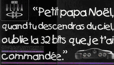 Un exemple des publicites aggressives de Nintendo lors de la periode de Noel 1995, alors que la Nintendo 64 n'etait annoncee que plusieurs mois plus tard